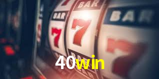 Tournaments 40win