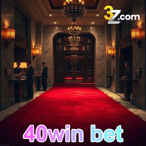 40win bet